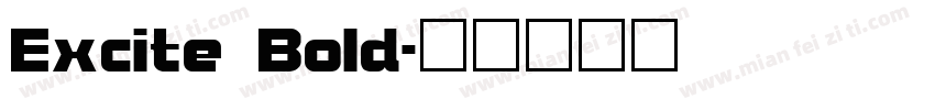 Excite Bold字体转换